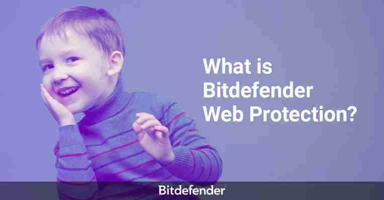 Wie Bitdefender Web Protection für ein sicheres Surf-Erlebnis sorgt