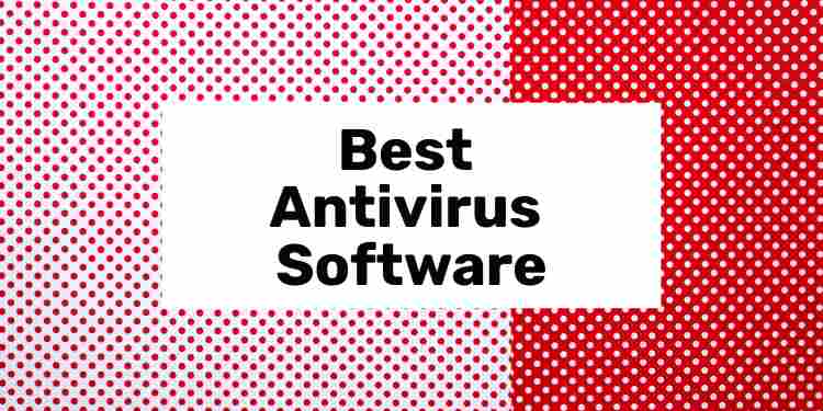 10 Antiviren-Programme im Test: Welche Software schützt am besten?